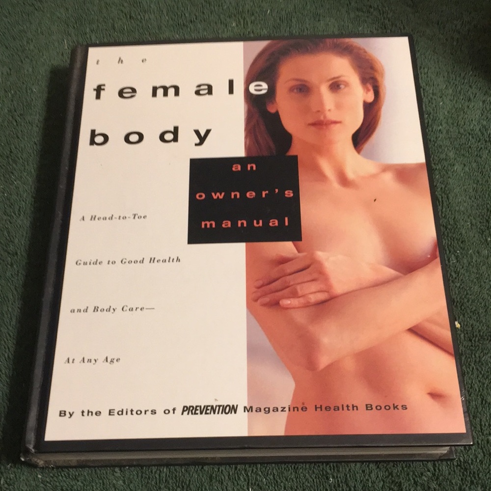“The Female Body, an Owner’s Manual” Hardcover